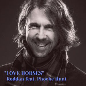 Love Horses (Remaster)