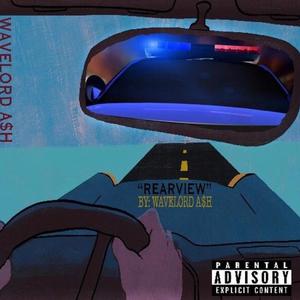 Rearview (Explicit)