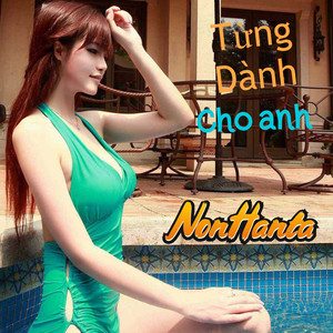 Từng Dành Cho Anh (Explicit)