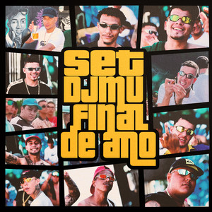 Set DJ Mu Final de Ano (Explicit)