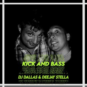 KICK AND BASS (DEEJAY STELLA) (feat. DJ DALLAS)