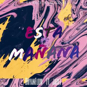 Esta Mañana (feat. jaret)