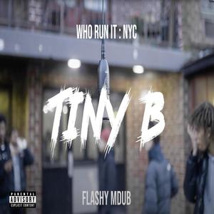 TINY B (Explicit)