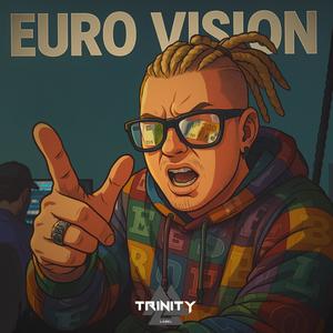 Euro Vision (Explicit)