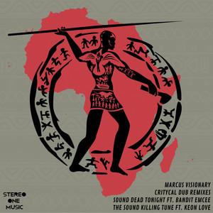 Sound Dead Tonight feat Bandit Emcee (Critycal Dub Remix)