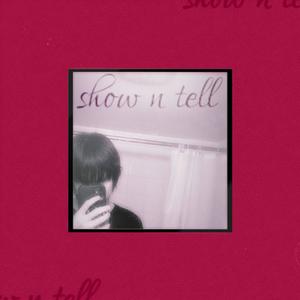 show n tell (Explicit)