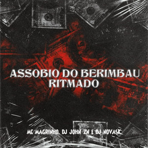 ASSOBIO DO BERIMBAU RITMADO (Explicit)