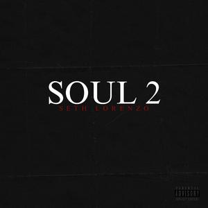 SOUL 2 (Explicit)