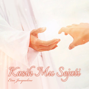 Kasih-Mu Sejati