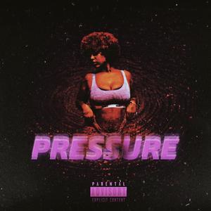 P R E S S U R E (Explicit)