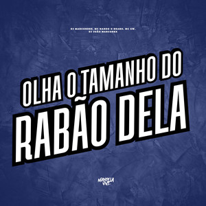 Olha o Tamanho do Rabão dela (Explicit)