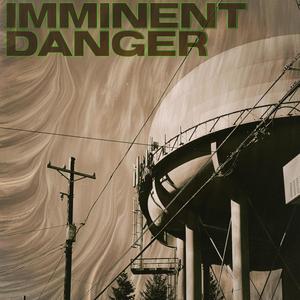 Imminent Danger, Pts. 1 & 2 (feat. Manuel Trabucco)