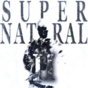 SuperNatural II (Explicit)