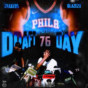 Draft Day (feat. 2faxed5) [Explicit]