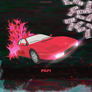 Papi (Explicit)