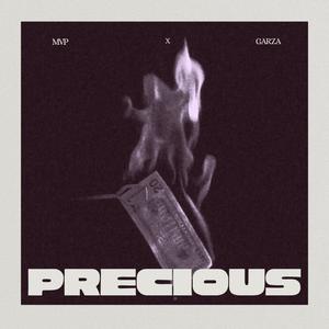 PRECIOUS (feat. MVP YOUNG P) (Explicit)