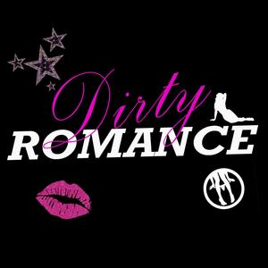 DirtyRomance (Explicit)