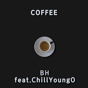 Coffee (Feat. 칠영오)