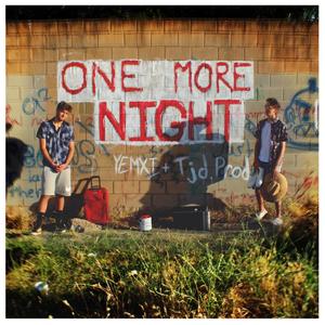 One More Night (Explicit)