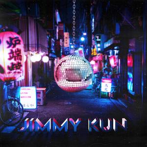 JIMMY KUN!(feat. LXXIV & citrate) (Explicit)