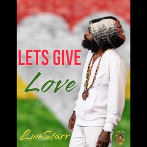 Lets Give Love