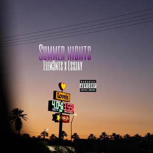 Summer Nights (feat. Lsszay) [Explicit]