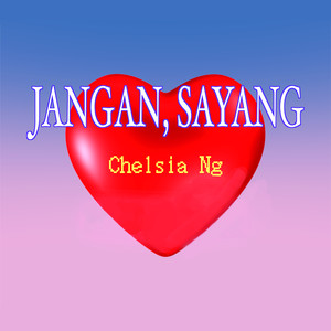 Jangan, Sayang