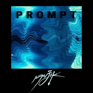 PROMPT