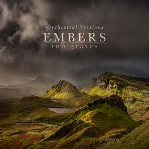 Embers (Orchestral Version)