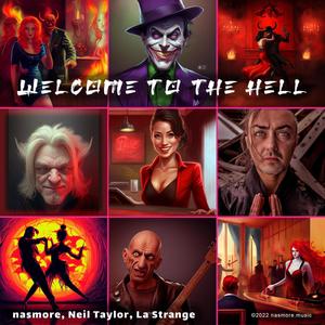 Welcome to the Hell (feat. La Strange)