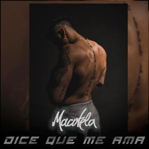 Dice que me ama (Explicit)