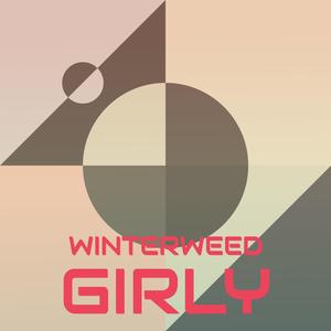 Winterweed Girly