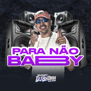 Para não baby (Explicit)