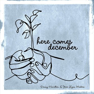 Here Comes December (Hibernal Mix)