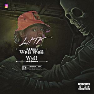 Well Well Well (Explicit)