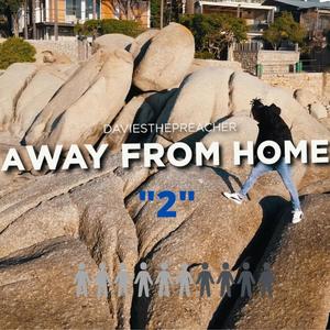 Away From Home 2 (feat. Tii Četri) [Remix] [Explicit]