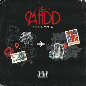 MADD (feat. Rymie) [Explicit]