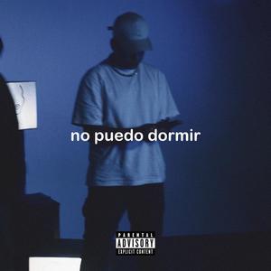 No_puedo_dormir.mp3 (feat. Cian) [Explicit]