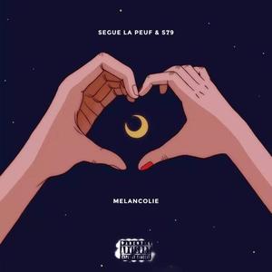 Mélancolie (feat. S79) (Explicit)