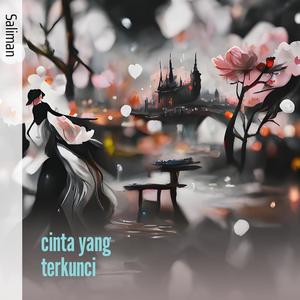 cinta yang terkunci