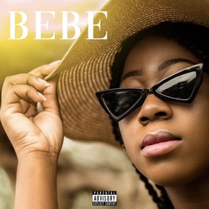 Bebe (Explicit)