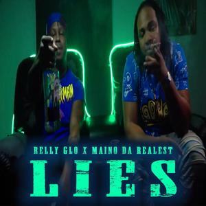 Lies (feat. Relly Glo) (Explicit)