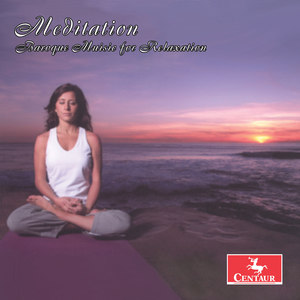 Meditation - Baroque Music for Relaxation