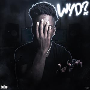 WYD (Explicit)