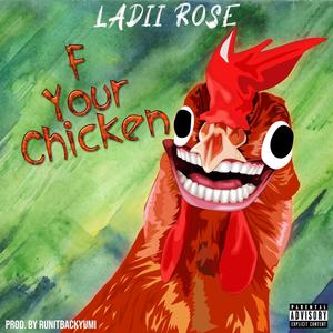 **** Yo Chicken (feat. VONN MOM) (Explicit)