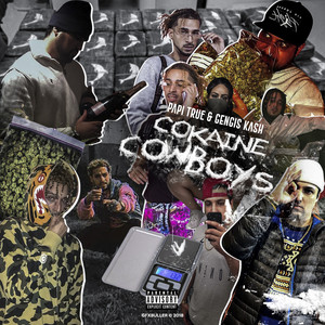 Cokaine Cowboys (Explicit)