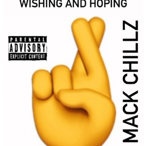 Wishing And Hoping (Explicit)