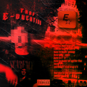 TRAP E-DUCATION (Explicit)