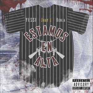 Estamos en Alta(feat. Yessi & Benja) (Explicit)