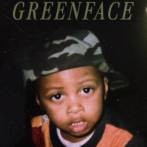 GREENFACE (Explicit)